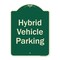 Signmission Designer Series-Hybrid Vehicle Parking Green Heavy-Gauge Aluminum, 24" x 18", G-1824-9835 A-DES-G-1824-9835 - alternate 1